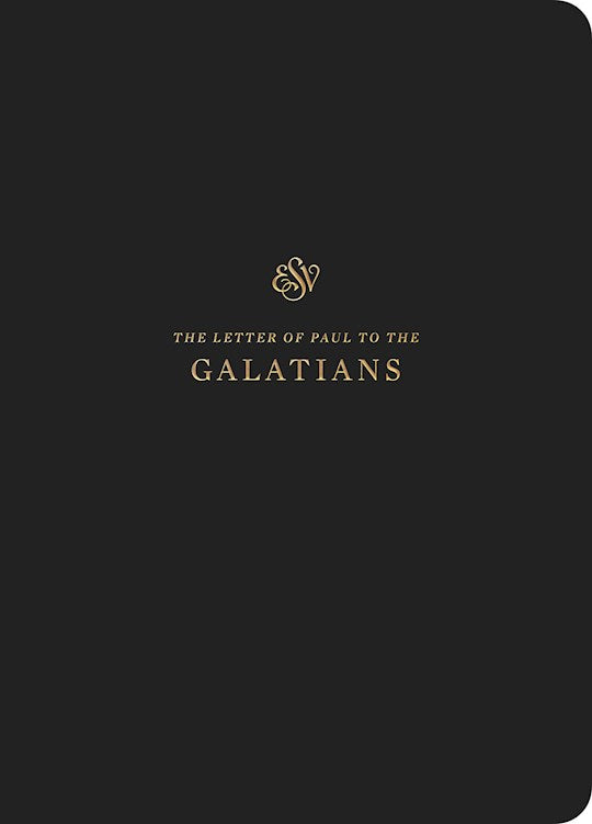 ESV Scripture Journal: Galatians-Black Softcover Galatians