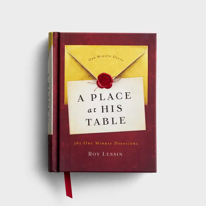 Daysprings A Place at His Table - 365 One Minute Devotions