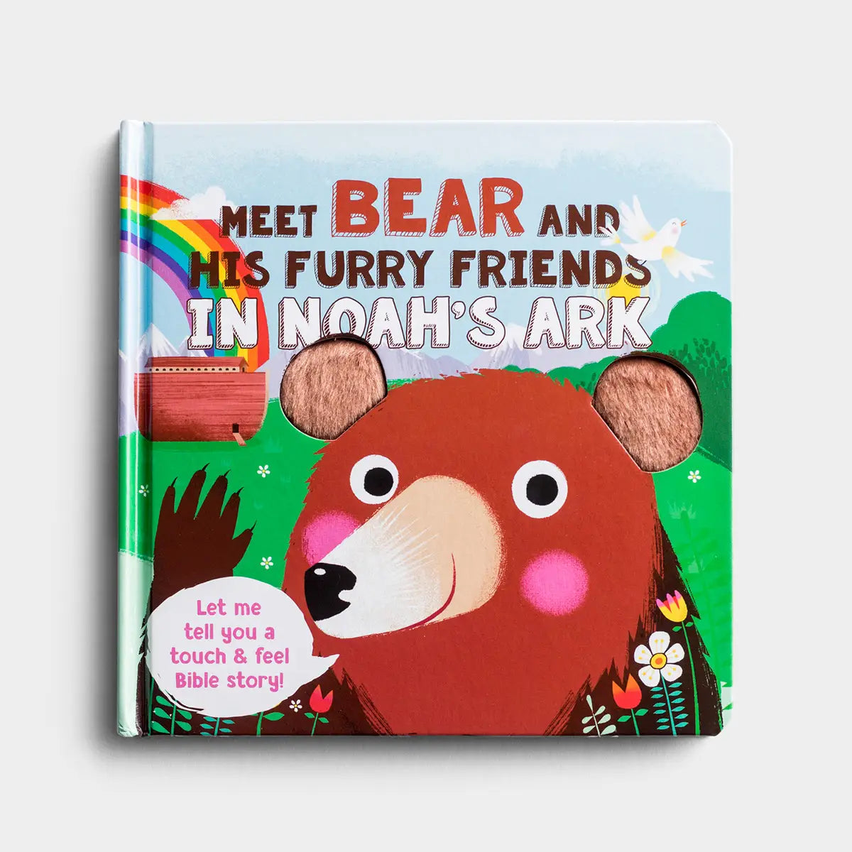 Daysprings Meet Bear and His Furry Friends - Touch 'N' Feel Board Book