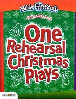 One-Rehearsal Christmas Plays: The Easiest Christmas Plays Ever!