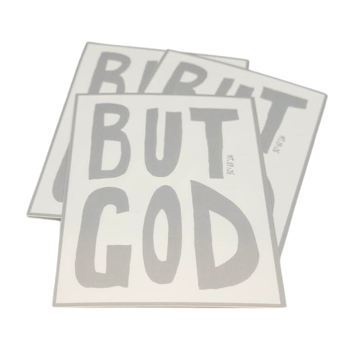 BUT GOD STICKER