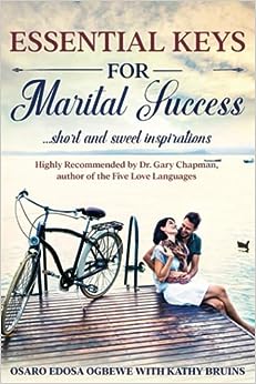 Essential Keys for Marital Success: Short & Sweet Inspirations