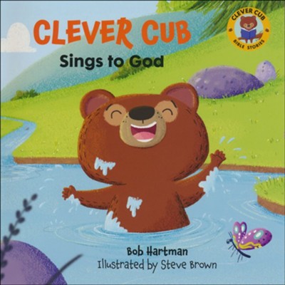 Clever Cub Sings to God