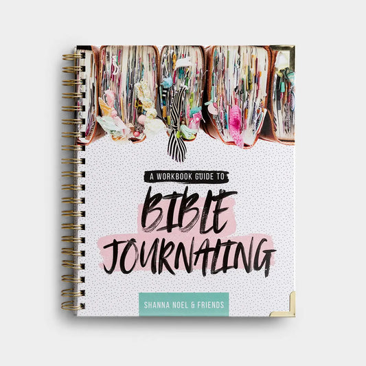 Shanna Noel - A Workbook Guide to Bible Journaling