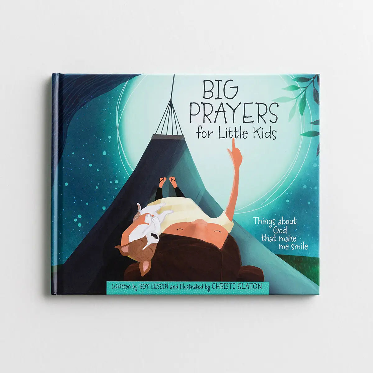 Daysprings Roy Lessin - Big Prayers for Little Kids - Children's Book