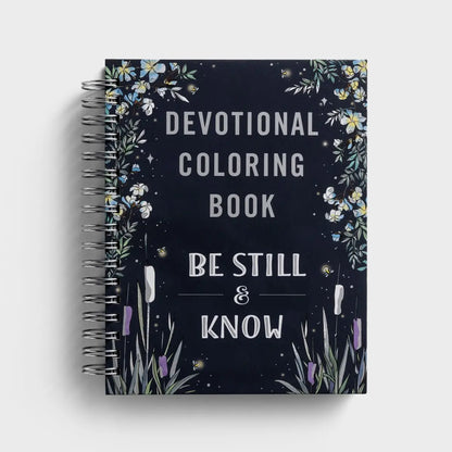Daysprings Devotional Coloring Book Be Still & Know