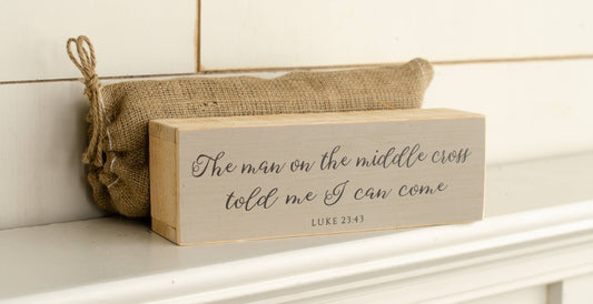 Bereavement Shelf Sitters | 12 x 4" Box Frame Sign | Comes w: The Man On The Middle Cross