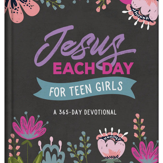 Jesus Each Day For Teen Girls