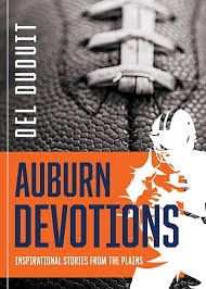 Auburn Devotions: Inspirational Stories from The Plains