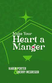 Make Your Heart a Manger